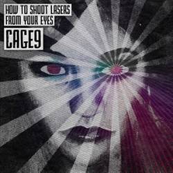 Cage 9 : How to Shoot Lasers from Your Eyes